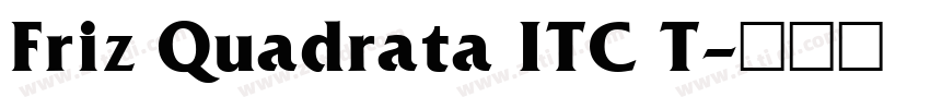Friz Quadrata ITC T字体转换